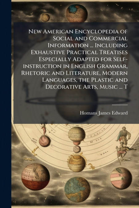 NEW AMERICAN ENCYCLOPEDIA OF SOCIAL AND COMMERCIAL INFORMATI