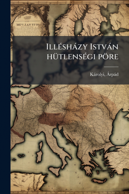 ILLESHAZY ISTVAN HUTLENSEGI PORE