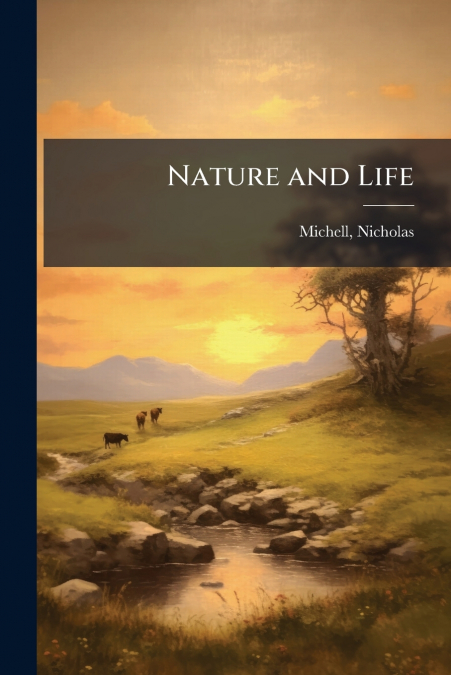 NATURE AND LIFE