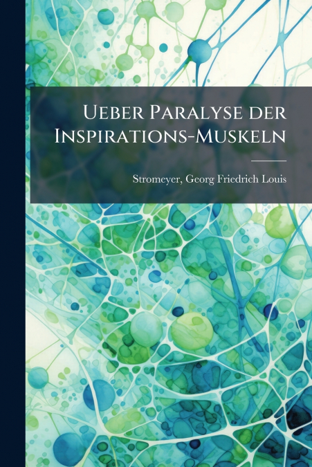 UEBER PARALYSE DER INSPIRATIONS-MUSKELN