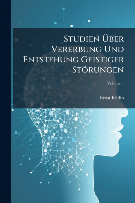 STUDIEN ?BER VERERBUNG UND ENTSTEHUNG GEISTIGER STORUNGEN, V