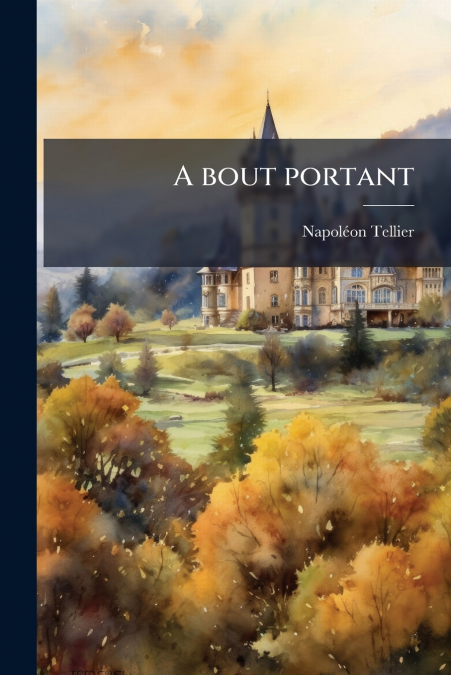 A BOUT PORTANT