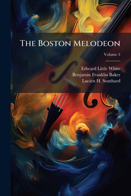 THE BOSTON MELODEON