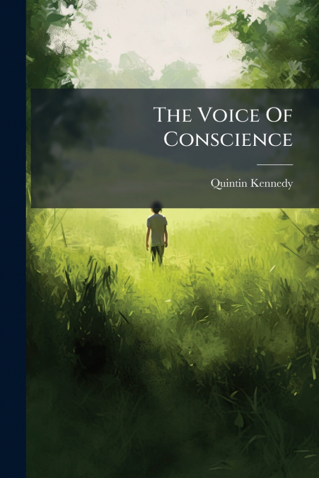 THE VOICE OF CONSCIENCE