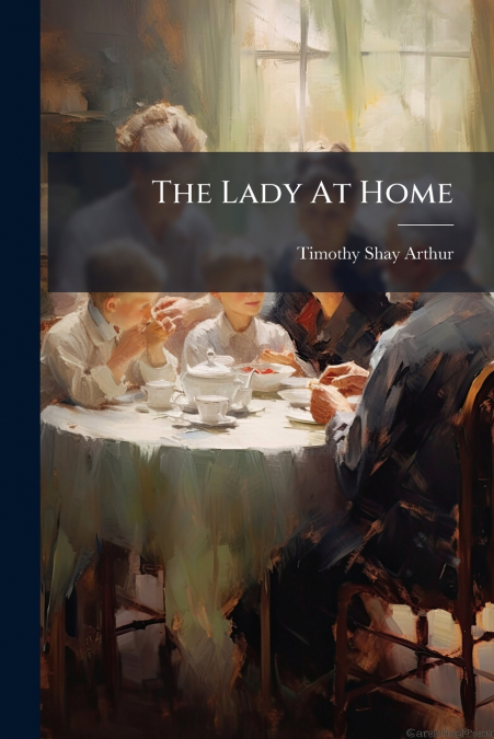 THE LADY AT HOME