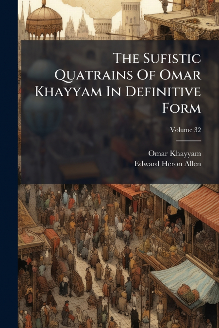 THE SUFISTIC QUATRAINS OF OMAR KHAYYAM IN DEFINITIVE FORM, V