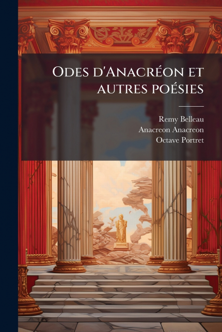 ODES D?ANACREON ET AUTRES POESIES