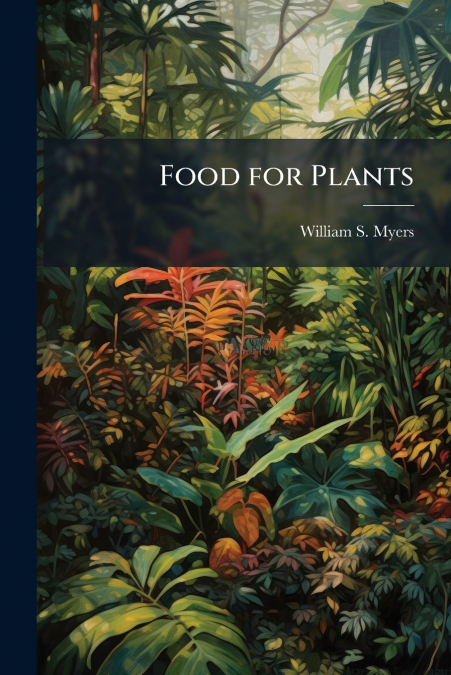 FOOD FOR PLANTS