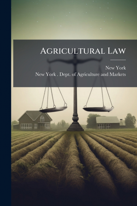 AGRICULTURAL LAW