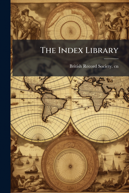 THE INDEX LIBRARY