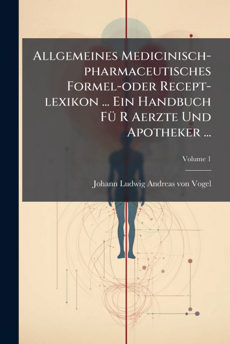 ALLGEMEINES MEDICINISCH-PHARMACEUTISCHES FORMEL-ODER RECEPT-