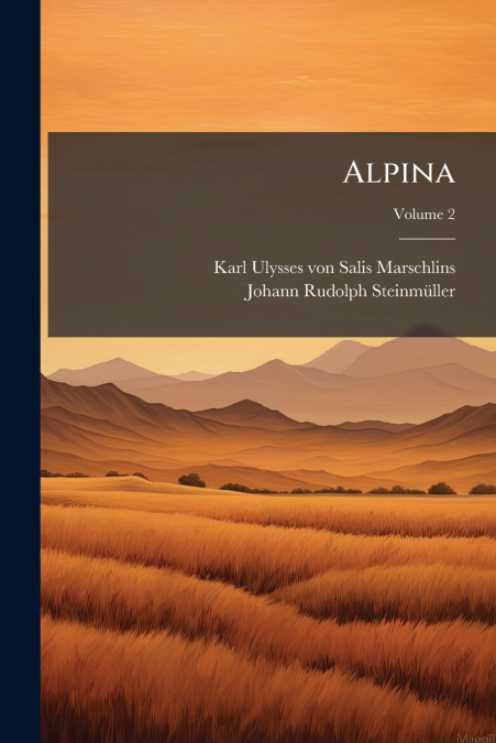 ALPINA, VOLUME 2