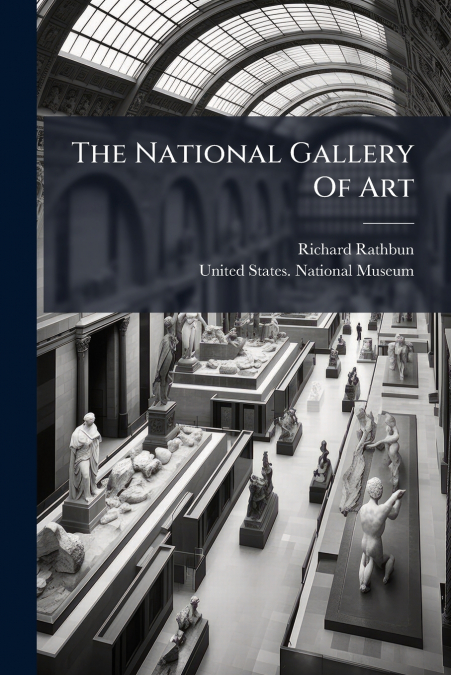 THE NATIONAL GALLERY OF ART