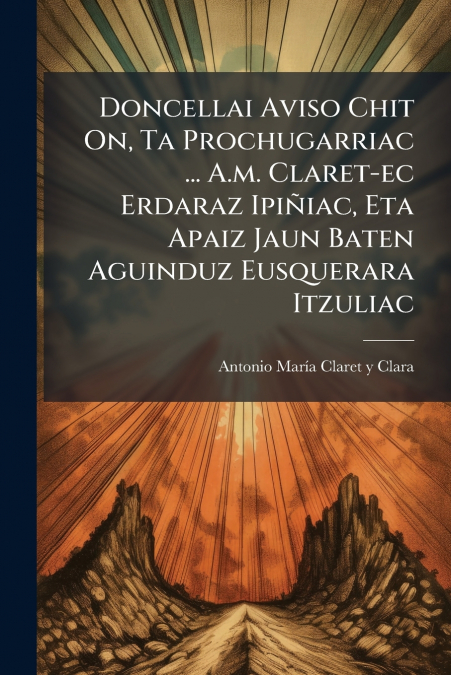 AUTOBIOGRAFIA SANT ANTONI M. CLARET