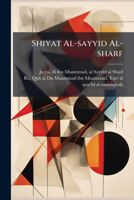 SHIYAT AL-SAYYID AL-SHARF