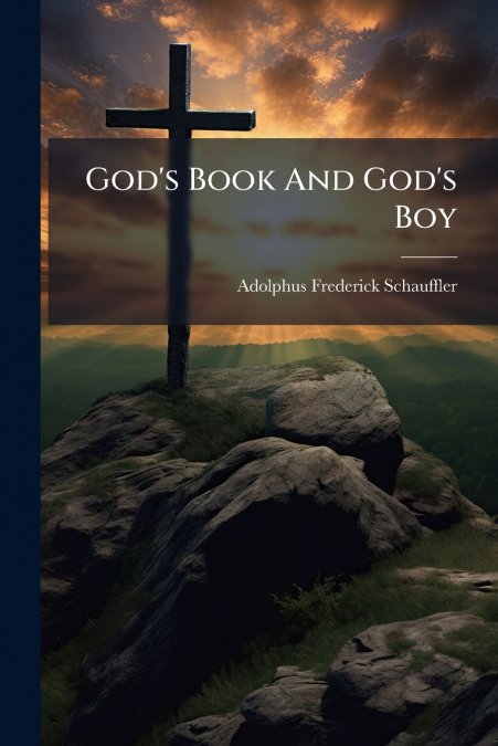 GOD?S BOOK AND GOD?S BOY
