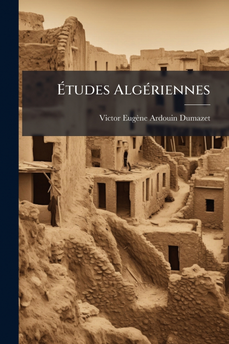 ETUDES ALGERIENNES