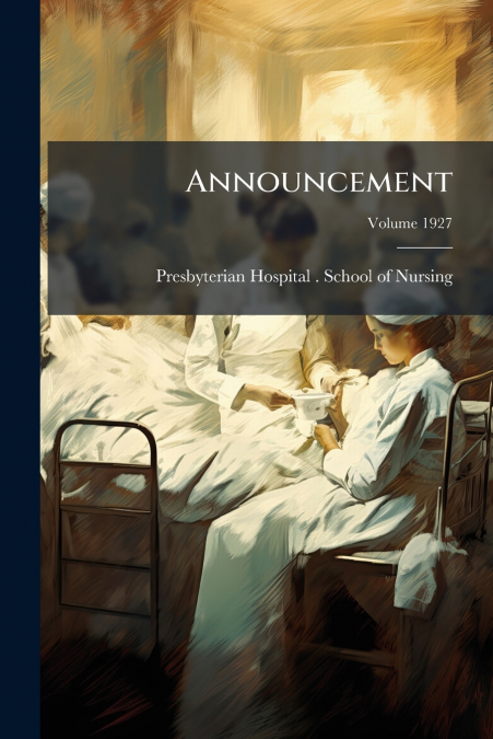 ANNOUNCEMENT, VOLUME 1927