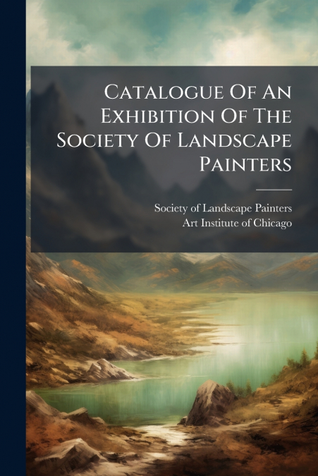 CATALOGUE OF PAINTINGS, DRAWINGS, SCULPTURE AND ARCHITECTURE