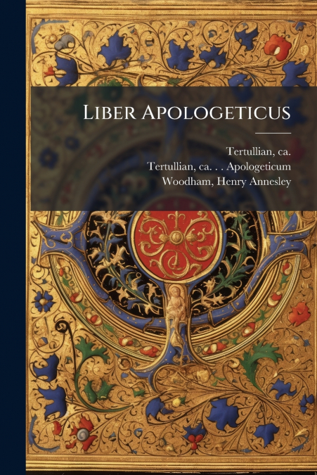 LIBER APOLOGETICUS