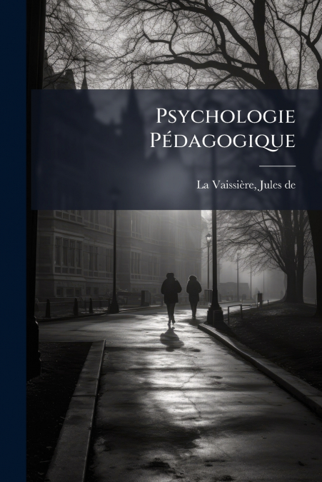 PSYCHOLOGIE PEDAGOGIQUE