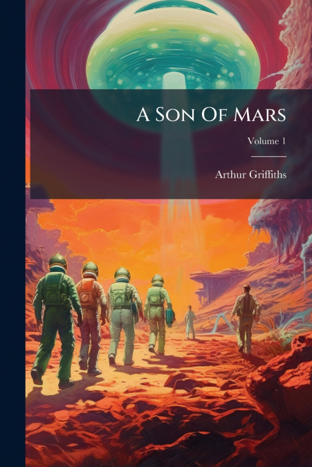 A SON OF MARS, VOLUME 1