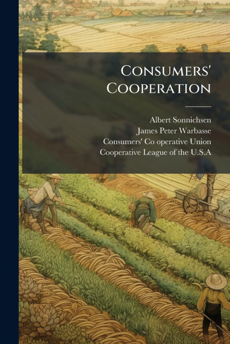 CONSUMERS? COOPERATION