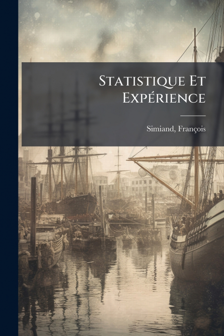 STATISTIQUE ET EXPERIENCE