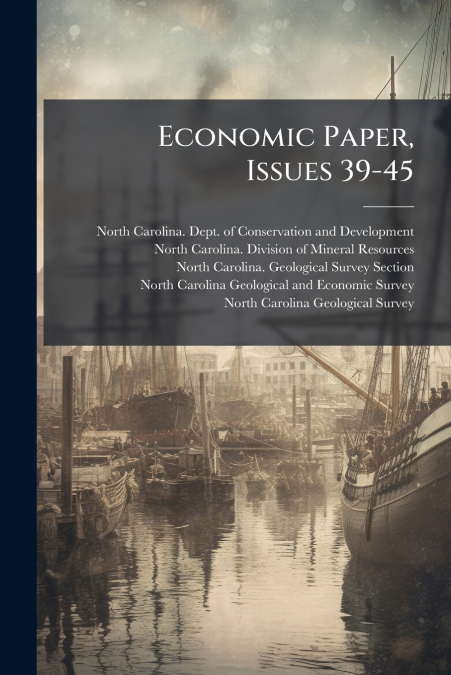 ECONOMIC PAPER, ISSUES 39-45