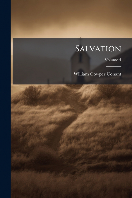 SALVATION, VOLUME 4