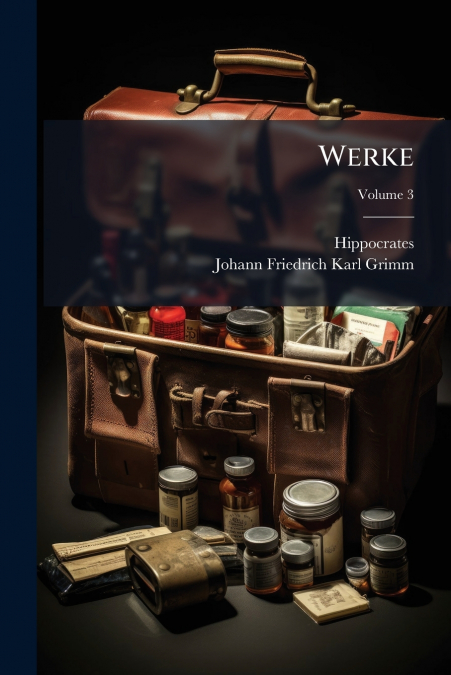 WERKE, VOLUME 3