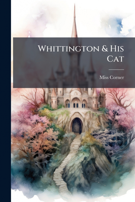 WHITTINGTON & HIS CAT