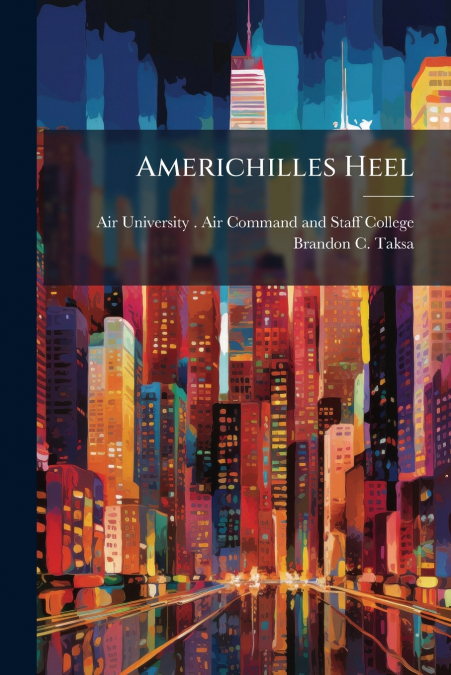 AMERICHILLES HEEL
