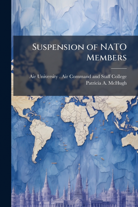 SUSPENSION OF NATO MEMBERS