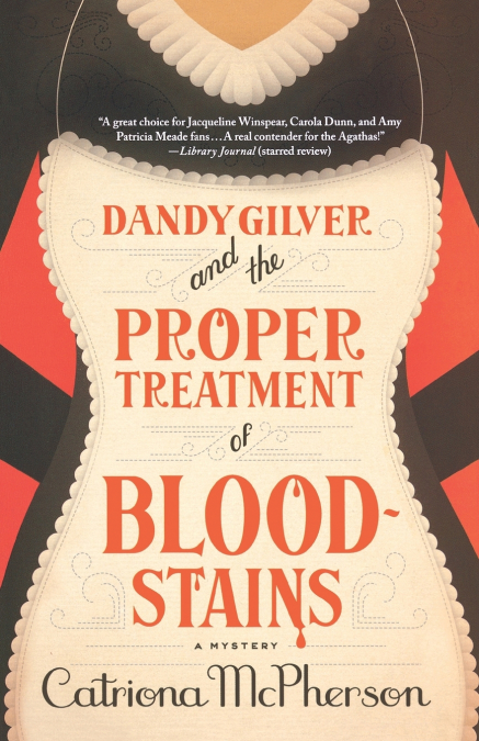 DANDY GILVER AND THE PROPER TREATMENT OF BLOODSTAINS