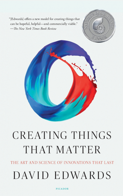 CREATING THINGS THAT MATTER