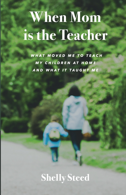 WHEN MOM IS THE TEACHER