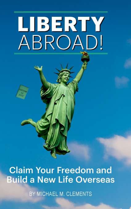 LIBERTY ABROAD!