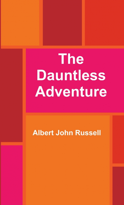 THE DAUNTLESS ADVENTURE