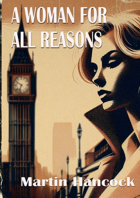A WOMAN FOR ALL REASONS
