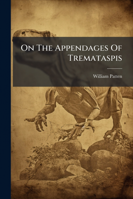 ON THE APPENDAGES OF TREMATASPIS