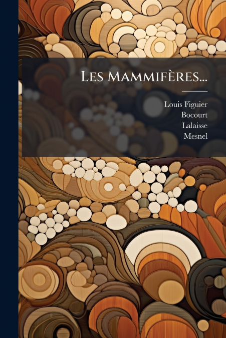 LES MAMMIFERES...