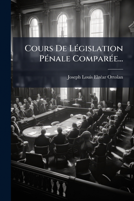 COURS DE LEGISLATION PENALE COMPAREE