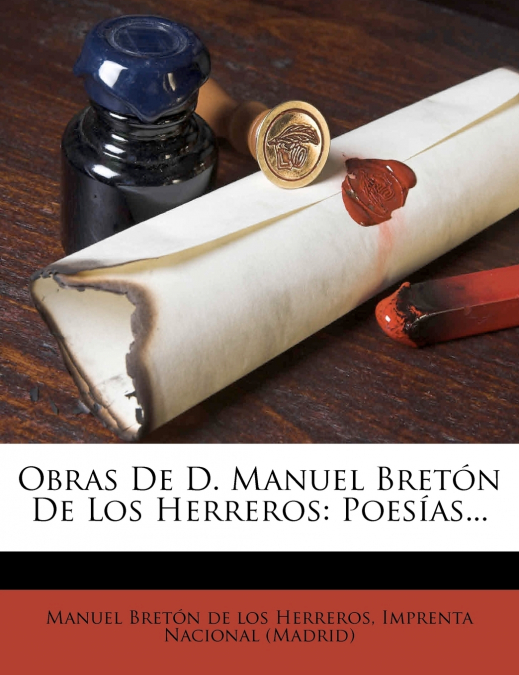 OBRAS DE D. MANUEL BRETON DE LOS HERREROS