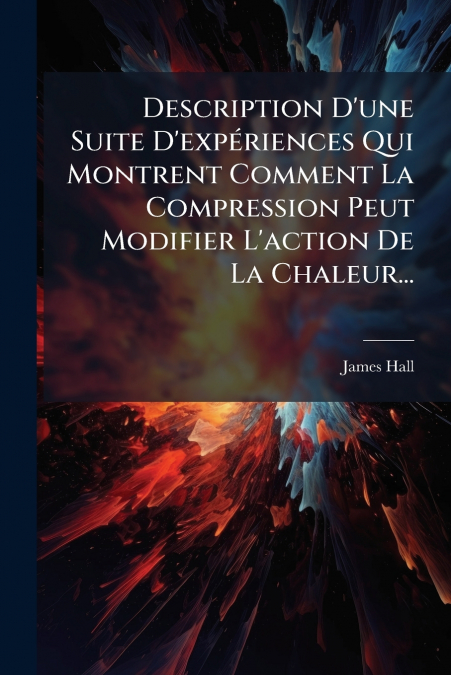 DESCRIPTION D?UNE SUITE D?EXPERIENCES QUI MONTRENT COMMENT L