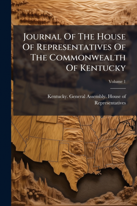 JOURNAL OF THE HOUSE OF REPRESENTATIVES OF THE COMMONWEALTH
