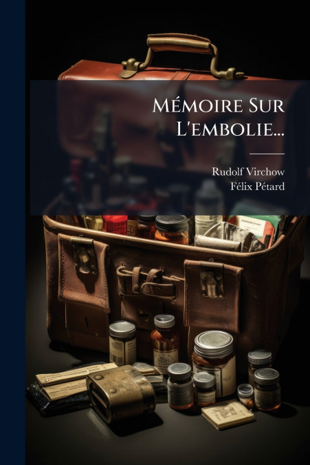 MEMOIRE SUR L?EMBOLIE...