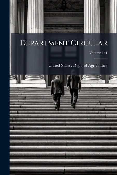 DEPARTMENT CIRCULAR, VOLUME 141