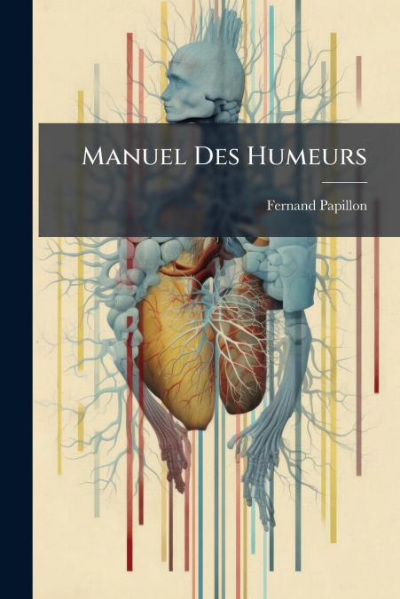 MANUEL DES HUMEURS