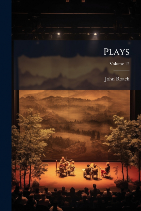PLAYS, VOLUME 12